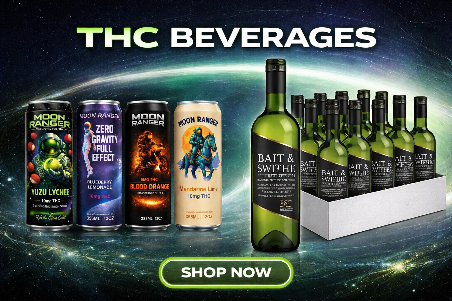 Out Of This World THC Beverages